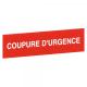  ETIQUETTE COUPURE D'URGENCE 